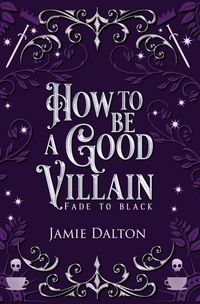 Produktbild: How to Be a Good Villain