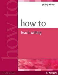 Produktbild: Harmer, J: How to Teach Writing