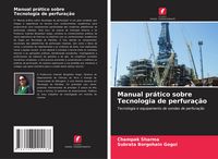 Produktbild: Manual pr&aacute;tico sobre Tecnologia de perfura&ccedil;&atilde;o