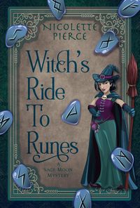 Produktbild: Witch's Ride to Runes (A Sage Moon Mystery, #3)