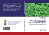 Produktbild: Cancer Chemopreventive and Antimutagenic Potential of Certain Plants