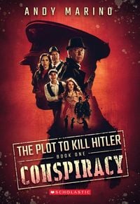 Produktbild: Conspiracy (the Plot to Kill Hitler #1)