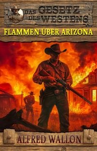 Produktbild: Flammen &uuml;ber Arizona