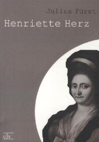 Produktbild: F&uuml;rst, J: Henriette Herz