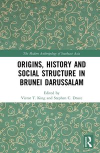 Produktbild: Origins, History and Social Structure in Brunei Darussalam