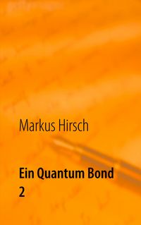 Produktbild: Ein Quantum Bond 2