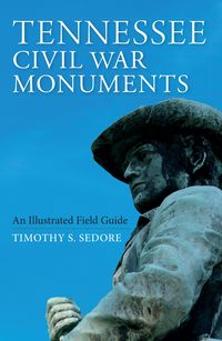 Produktbild: Tennessee Civil War Monuments
