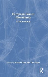 Produktbild: European Fascist Movements
