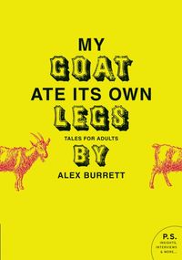 Produktbild: My Goat Ate Its Own Legs
