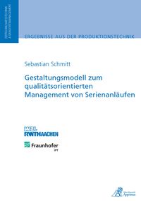 Produktbild: Gestaltungsmodell zum qualit&auml;tsorientierten Management von Serienanl&auml;ufen