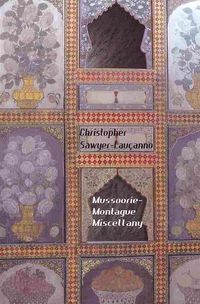 Produktbild: Mussoorie-Montague Miscellany