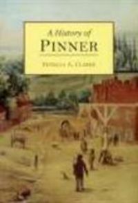 Produktbild: Clarke, P: A History of Pinner