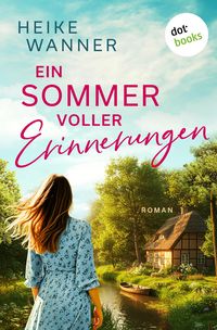 Produktbild: Ein Sommer voller Erinnerungen - oder: Liebe in Sommergr&uuml;n