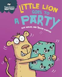 Produktbild: Experiences Matter: Little Lion Goes to a Party