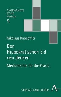 Produktbild: Den Hippokratischen Eid neu denken