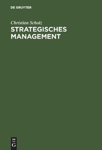 Bild vom Artikel Strategisches Management vom Autor Christian Scholz