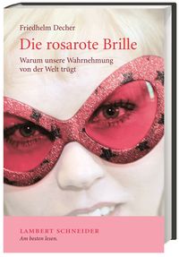 Produktbild: Die rosarote Brille