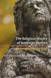 Produktbild: The Religious History of American Women