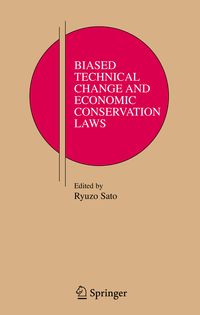 Produktbild: Biased Technical Change and Economic Conservation Laws