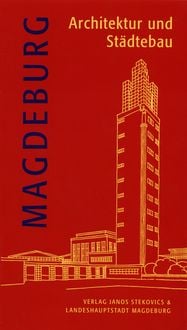 Produktbild: Magdeburg - Architektur und St&auml;dtebau