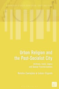 Produktbild: Urban Religion and the Post-Socialist City