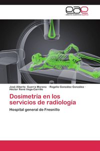 Produktbild: Dosimetr&iacute;a en los servicios de radiolog&iacute;a