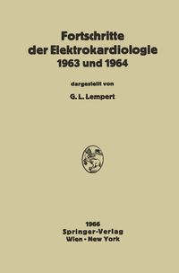 Produktbild: Fortschritte der Elektrokardiologie 1963 und 1964