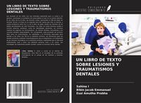 Produktbild: Un Libro De Texto Sobre Lesiones Y Traumatismos Dentales