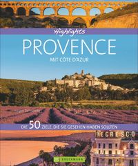 Bild vom Artikel Highlights Provence mit Côte d’Azur vom Autor Jürgen Zichnowitz