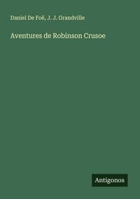 Produktbild: Aventures de Robinson Crusoe