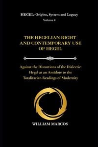 Produktbild: THE HEGELIAN RIGHT AND CONTEMPORARY USE OF HEGEL