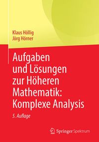 Produktbild: Aufgaben und L&ouml;sungen zur H&ouml;heren Mathematik: Komplexe Analysis