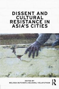 Produktbild: Dissent and Cultural Resistance in Asia's Cities