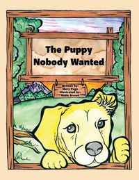 Produktbild: The Puppy Nobody Wanted