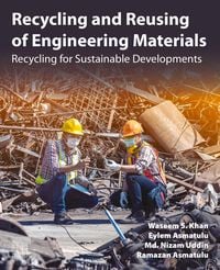 Produktbild: Recycling and Reusing of Engineering Materials