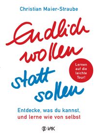 Produktbild: Endlich wollen statt sollen