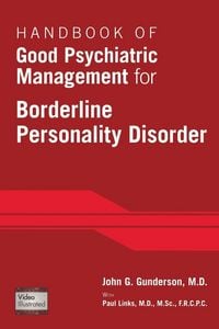 Produktbild: Handbook of Good Psychiatric Management for Borderline Personality Disorder