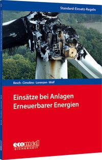 Produktbild: Standard-Einsatz-Regeln: Eins&auml;tze bei Anlagen Erneuerbarer Energien