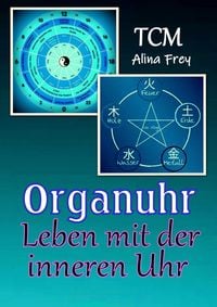 Produktbild: Organuhr - Leben mit der inneren Uhr