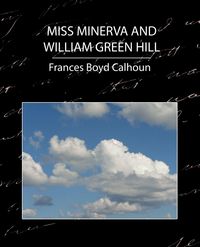 Produktbild: Miss Minerva and William Green Hill