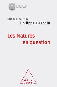 Produktbild: Les natures en question : colloque de rentr&eacute;e du Coll&egrave;ge de France