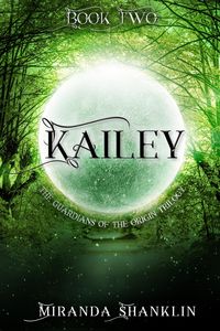 Produktbild: Kailey (Guardian of the Origin Trilogy, #2)