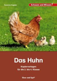 Produktbild: Das Huhn &ndash; Kopiervorlagen f&uuml;r die 2. bis 4. Klasse