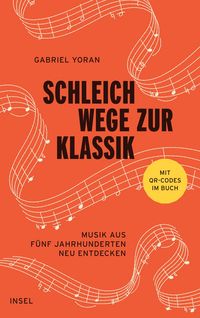 Produktbild: Schleichwege zur Klassik