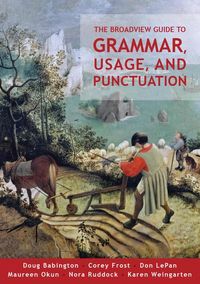 Produktbild: The Broadview Guide to Grammar, Usage, and Punctuation