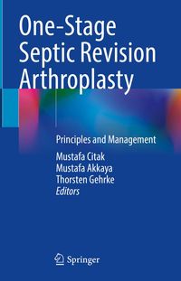 Produktbild: One-Stage Septic Revision Arthroplasty