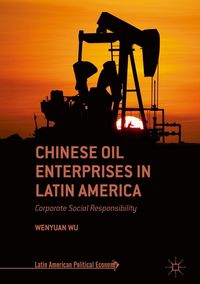 Produktbild: Chinese Oil Enterprises in Latin America