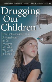 Produktbild: Drugging Our Children