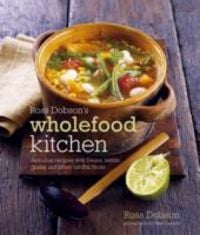 Produktbild: Ross Dobson's Wholefood Kitchen