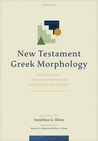 Produktbild: New Testament Greek Morphology